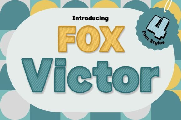 Fox Victor: A Playful, High-Impact Display Font