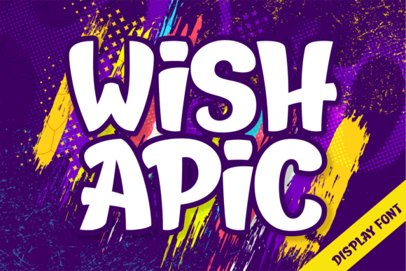 Wish Apic: A Playful Display Font for Creative Projects